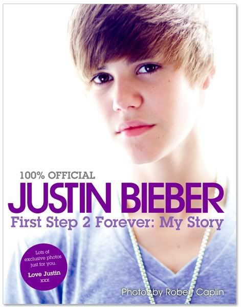 justin bieber book first step to forever. Justin Bieber: First Step 2