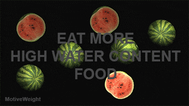 eat more high water content food photo EAT-MORE-HIGH-WATER-CONTENT-FOOD_zps6d3c00d4.gif